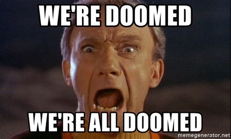 We are doomed. : r/dankmemes