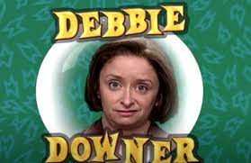 Debbie Downer.jpg