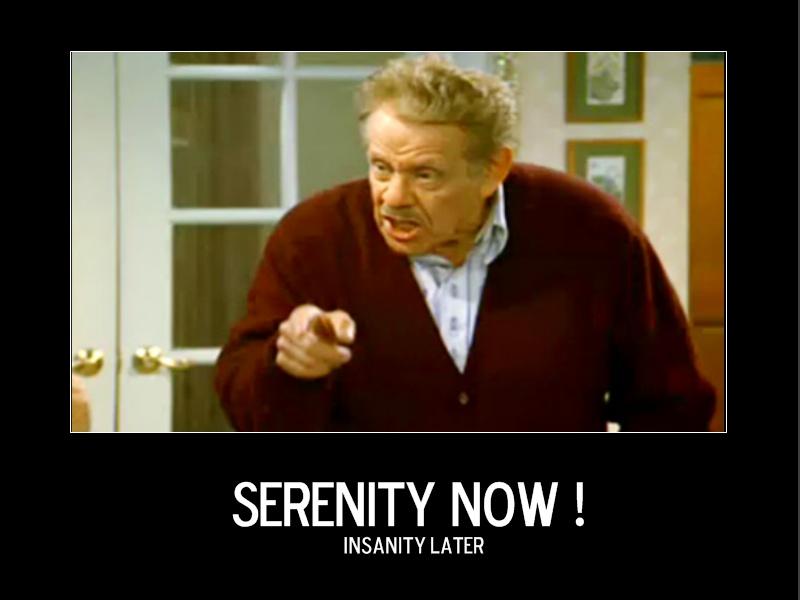 Serenity-Now.jpg