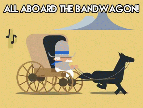 all-aboard-the-bandwagon.gif