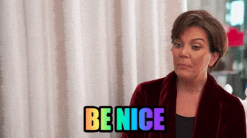 be nice kris jenner GIF by Bunim/Murray Productions