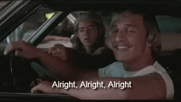 Alright Alright Alright GIF by memecandy